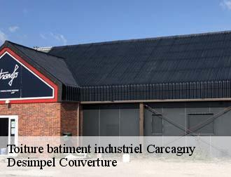 Toiture batiment industriel  carcagny-14740 Desimpel Couverture