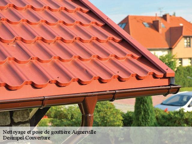 Nettoyage et pose de gouttière  aignerville-14710 Desimpel Couverture